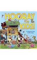 Hooray for Kids