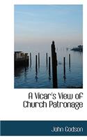 A Vicar's View of Church Patronage