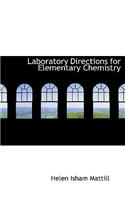 Laboratory Directions for Elementary Chemistry