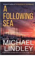 A Following Sea