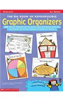 The Big Book of Reproducible Graphic Organizers