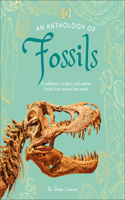 An Anthology of Fossils