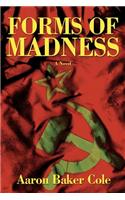 Forms of Madness