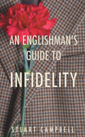 Englishman's Guide to Infidelity