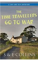 Time Travellers Go to War