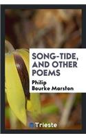 Song-Tide, and Other Poems