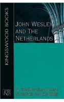 John Wesley and the Netherlands