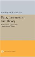 Data, Instruments, and Theory