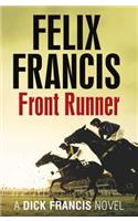 Front Runner: (Francis Thriller)