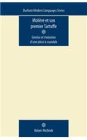 Molière Et Son Premier Tartuffe