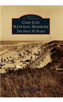 Cape Cod National Seashore: The First 50 Years