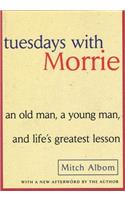 Tuesdays with Morrie