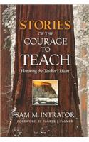 Stories of the Courage to Teach