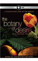 The Botany of Desire