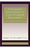 Classroom Interactions as Cross-Cultural Encounters