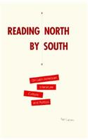 Reading North by South