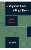 A Beginner's Guide to Graph Theory