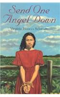 Send One Angel Down