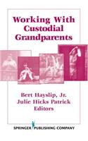 Working with Custodial Grandparents