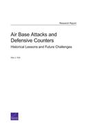 Air Base Attacks and Defensive Counters