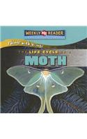 The Life Cycle of a Moth: (Things with Wings)