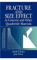 Fracture and Size Effect in Concrete and Other Quasibrittle Materials