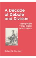 A  Decade of Debate and Division