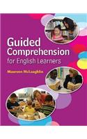 Guided Comprehension for English Learners