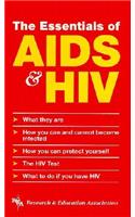 The Essentials of AIDS & HIV: An Authoritative Overview