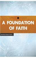 A Foundation of Faith