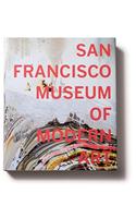 San Francisco Museum of Modern Art: 75 Years of Looking Forward