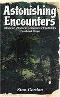 Astonishing Encounters