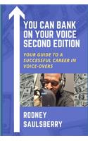 You Can Bank on Your Voice Second Edition