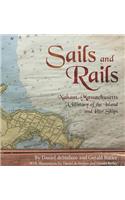 Sails and Rails