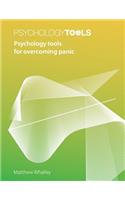 Psychology Tools For Overcoming Panic