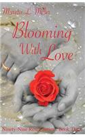 Blooming with Love