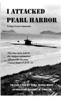 I Attacked Pearl Harbor