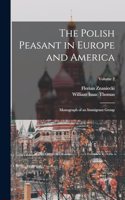 Polish Peasant in Europe and America