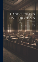 Handbuch des Civil-Processes