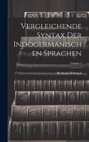 Vergleichende Syntax Der Indogermanischen Sprachen; Volume 5