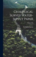 Geological Survey Water-supply Paper; Volume 395