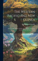 Western Pacific And New Guinea