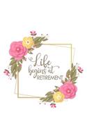 Life Begins At Retirement