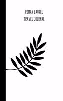 Roman Laurel Travel Journal