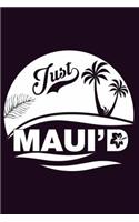 Just Maui'D: With a matte, full-color soft cover, this Bucket List Journal is the ideal size 6x9 inch, 90 pages cream colored pages . Make dreams come true. Get 