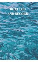 Boat Log and Record: Boating Trip Record and Expense Tracker