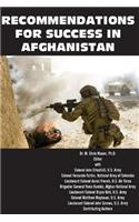 Recommendations for Success in Afghanistan