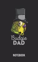 Budgie Dad Notebook