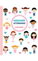 Childcare Attendance Log Book: Cute Boys and Girls - Large Sign In and Out Register Log with Name, Phone Number, Time and Parent Signature Space for Daycare, Preschool, Nursery an