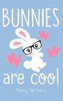 Bunnies Are Cool Cute Pocket Journal